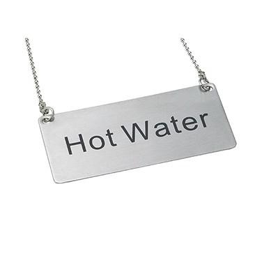 Winco SGN-204 Chain Sign, Stainless Steel, Hot Water