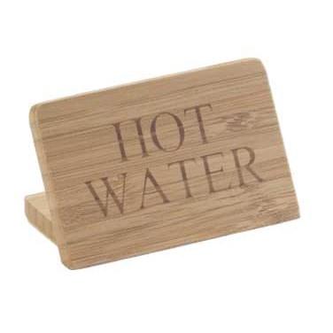 Cal-Mil 606-3 "Hot Water" Table Sign - 2" X 3", Bamboo