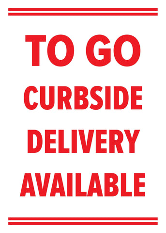 Lynch HS-29 To Go Curbside Delivery Available Sign 10" x 14"