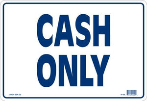 Lynch R-105, Cash Only, White and Blue, 14" x 10"
