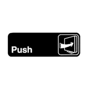 Winco SGN-301 Push Sign - Black and White, 9" x 3"
