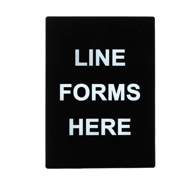 Winco SGN-803 Informational Sign, 8.46" x 11.85", "Line Forms Here", white print on black
