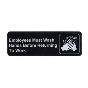 Winco SGN-322 Employees Must Wash Hands Before Returning to Work Sign - Black and White, 9" x 3"
